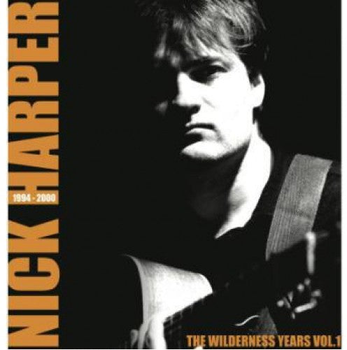 Harper, Nick: Wilderness Years Vol 1
