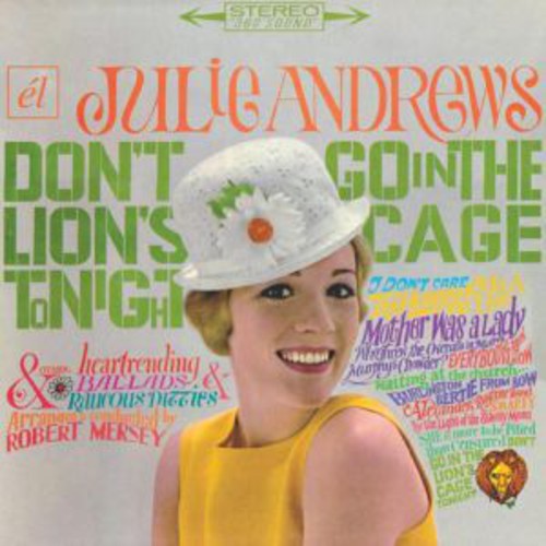 Andrews, Julie: Don't Go in the Lion's Cage Tonight / Broadway's