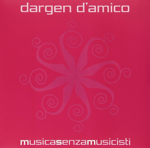 Dargen d'Amico: Musica Senza Musicisti