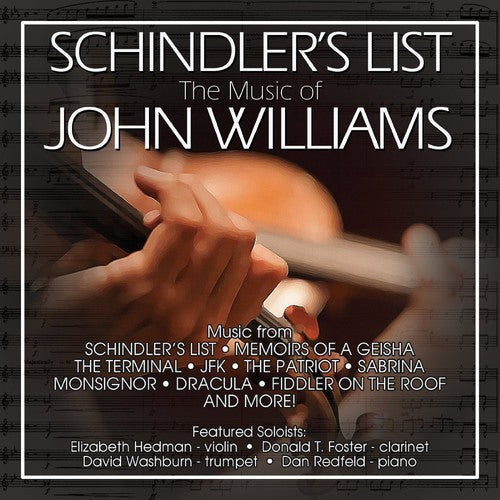 Redfeld, Dan / Hedman, Elizabeth: Schindler's List: The Film Music of John Williams