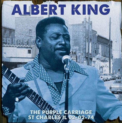 King, Albert: Purple Carriage St Charles Il 02-02-74