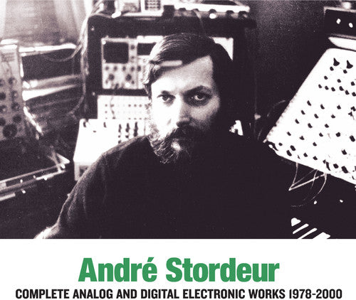 Stordeur, Andre: Analog & Digital Electronic Music 1978-80