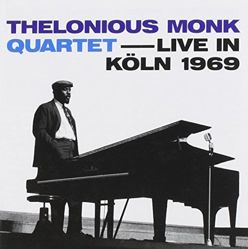 Monk, Thelonious: Live in Koln 1969