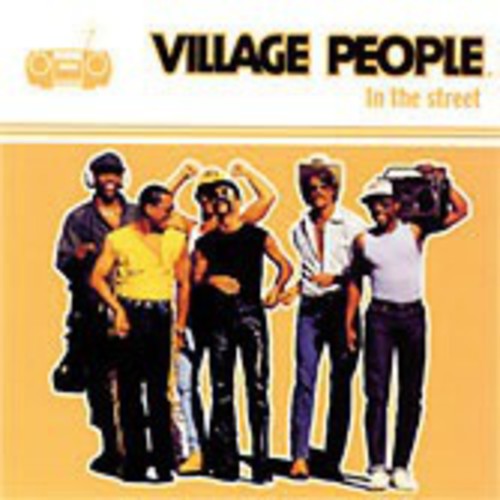Village People: In the Street