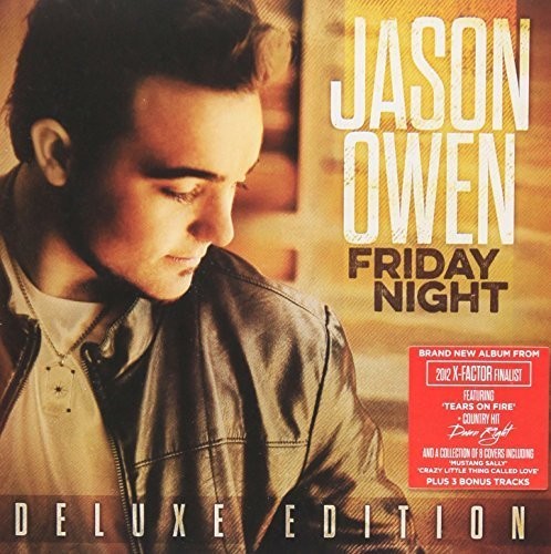 Owen, Jason: Friday Night (Deluxe Edition)