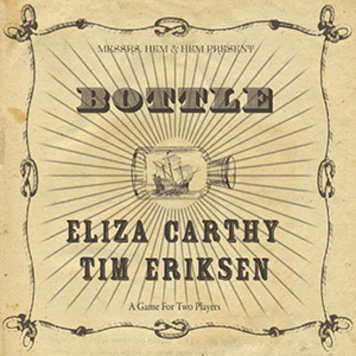 Carthy, Eliza / Eriksen, Tim: Bottle