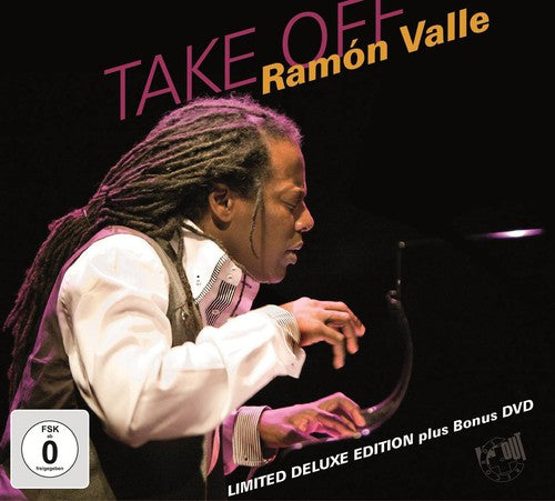 Valle, Ramon: Take Off Deluxe