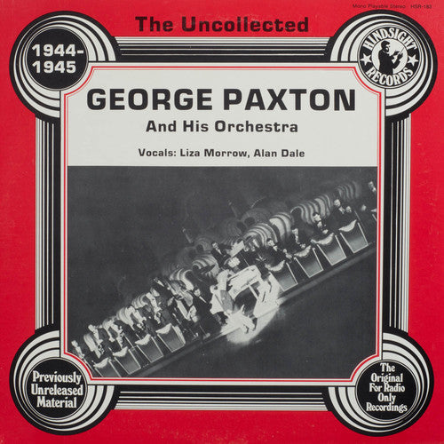 Paxton, George & Orchestra: Uncollected