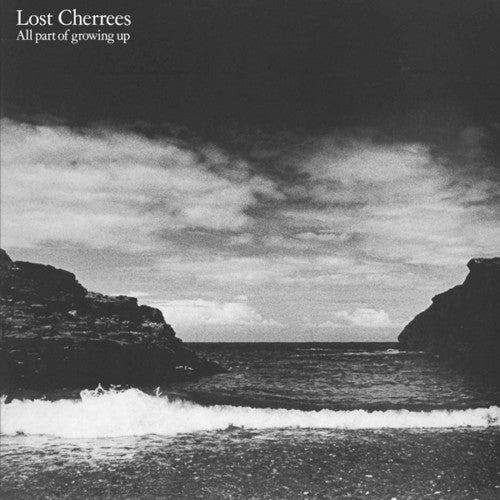 Lost Cherrees: All Part of Growing Up