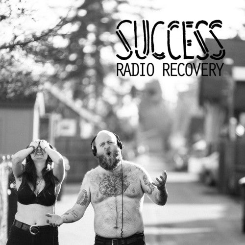 Success: Radio Recovery