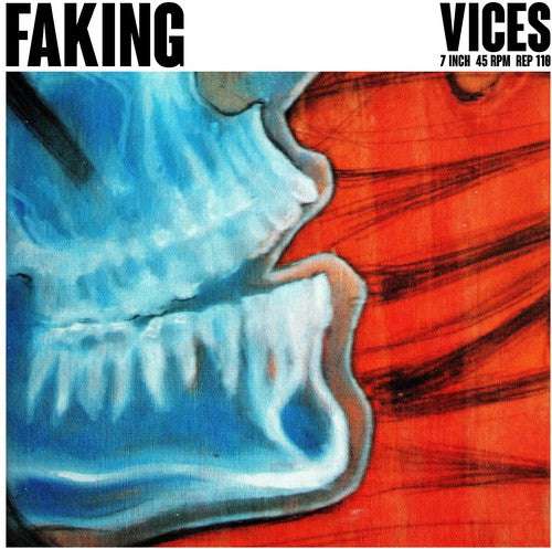 Faking: Vices