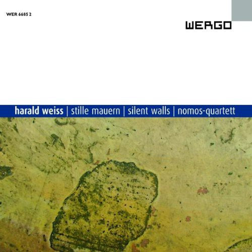Weiss / Nomos-Quartett: Stille Mauern / Silent Walls