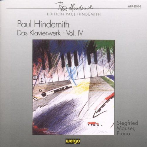 Hindemith / Mauser: Das Klavierwerk Vol Iv