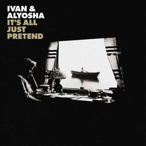 Ivan & Alyosha: It's All Just Pretend