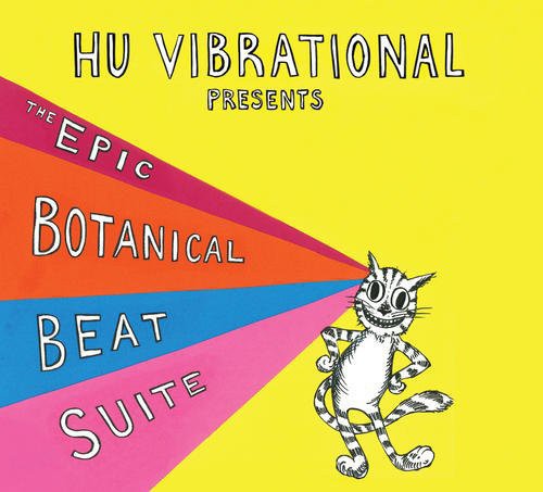 Hu: Vibrational / Rudolph, Adam: Epic Botanical Beat Suite