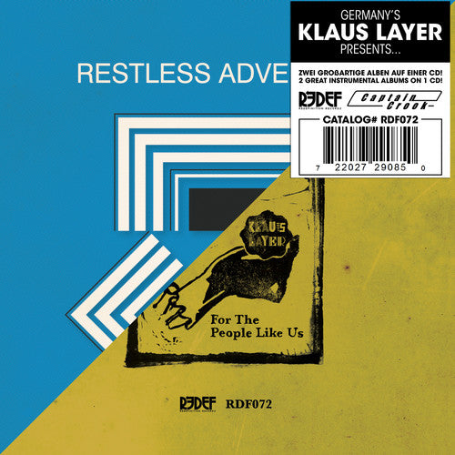 Klaus Layer: Restless Adventures / for the People Like Us