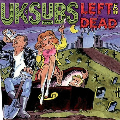 Uk Subs: Left for Dead