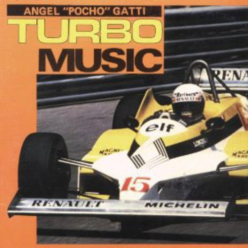 Gatti, Angel Pocho: Turbomusic