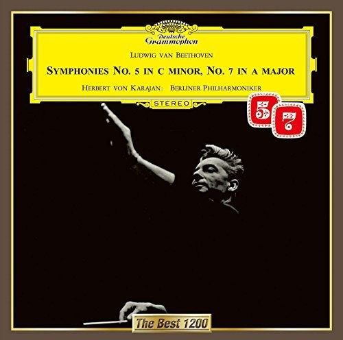 Karajan, Herbert Von: Beethoven: Symphonies No. 5 & No. 7