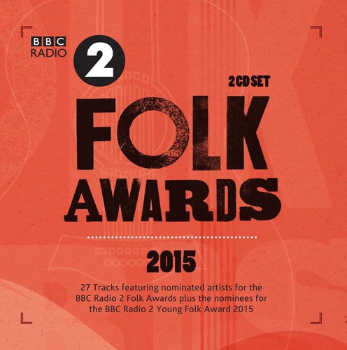 BBC Folk Awards 2015 / Various: BBC Folk Awards 2015