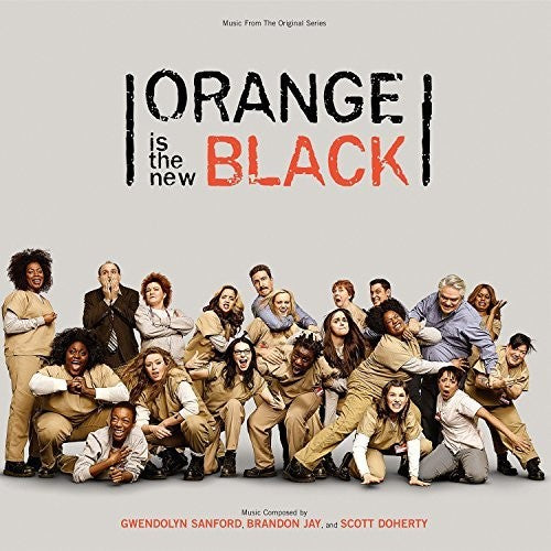 Orange Is the New Black / O.S.T.: Orange Is the New Black (Music From the Original Series)