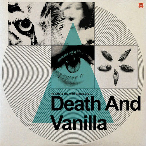 Death & Vanilla: Where the Wild Things Are