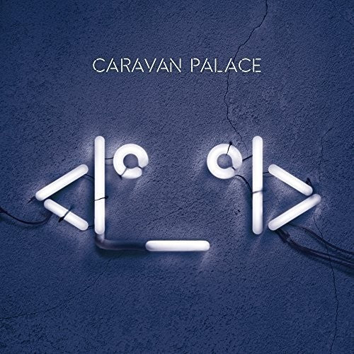 Caravane Palace: Robot