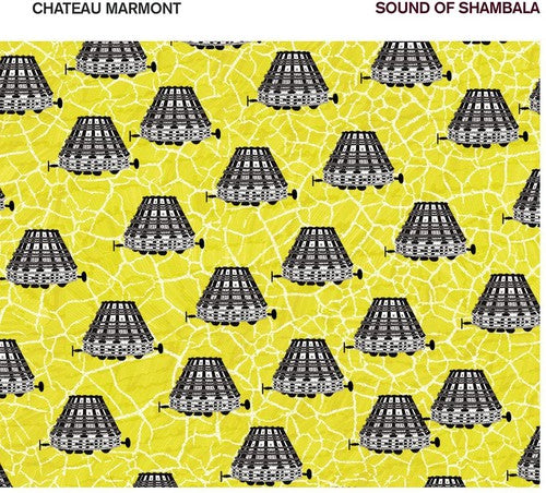 Chateau Marmont: Sound of Shambala