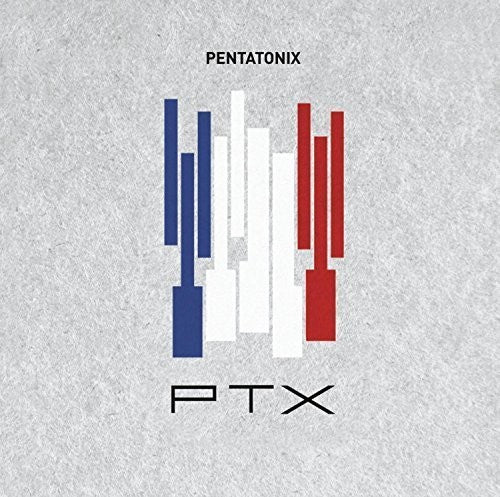 Pentatonix: Ptx