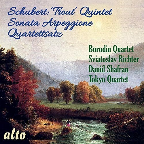 Schubert / Richter, Sviatoslav / Shafran, Daniil: Trout Quintet / Sonata Arpeggione / Quartettsatz