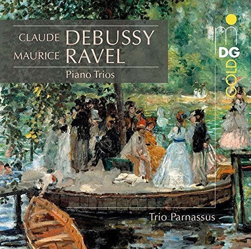 Debussy / Ravel / Trio Parnassus: Piano Trios