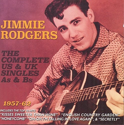 Rodgers, Jimmie: Complete Us & UK Singles As & BS 1957-62