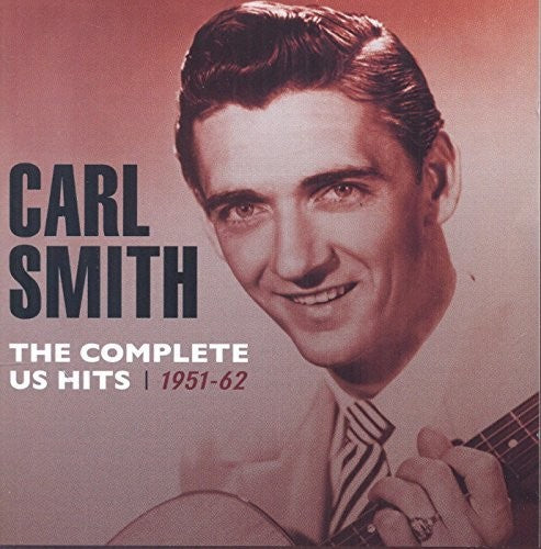 Smith, Carl: Complete Us Hits 1951-62