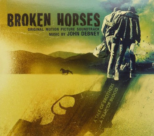 Broken Horses (Original Score) / O.S.T.: Broken Horses (Original Score) (Original Soundtrack)