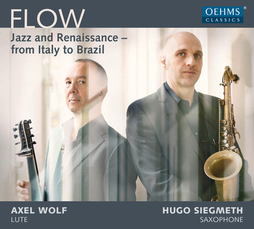 Ddowland / Wolf / Siegmeth: Flow - Jazz & Renaissance