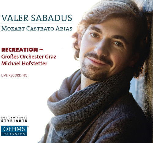 Mozart / Sabadus / Grosses Orchester Graz: Castrato Arias