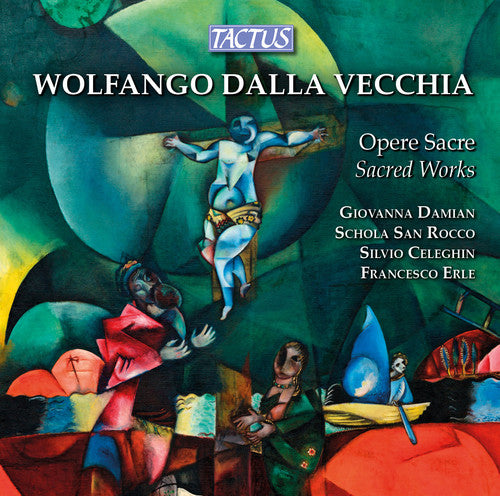 Vecchia / Damian / Schola San Rocco / Quartetto Di: Sacred Works