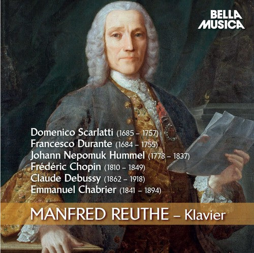 Scarlatti / Reuthe, Manfred: Manfred Reuthe Klavier