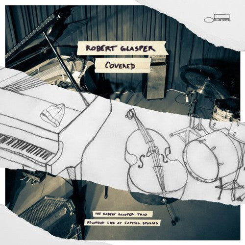 Glasper, Robert: Covered (Recorded Live at Capitol Studios)