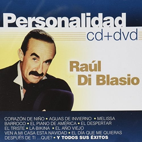 Di Blasio, Raul: Personalidad