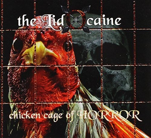 Lidocain: Chicken Cage of Horror