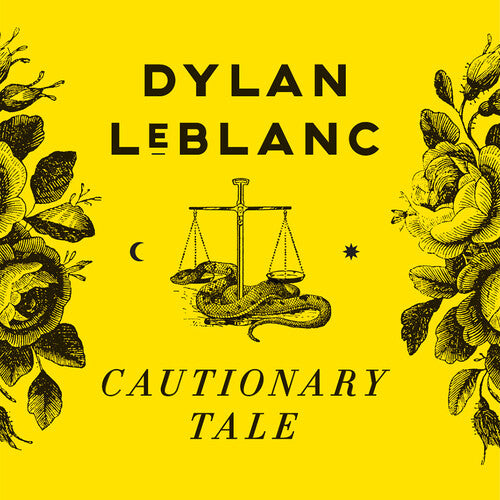 Leblanc, Dylan: Cautionary Tale