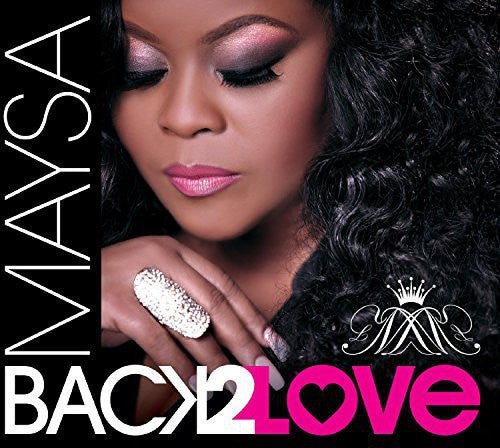 Maysa: Back 2 Love
