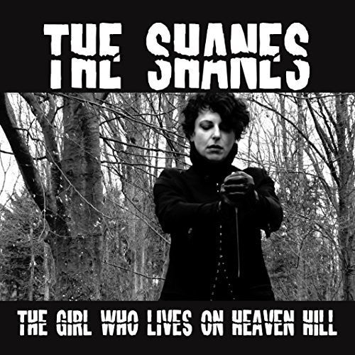 Shanes: Girl Who Lives on Heaven Hill