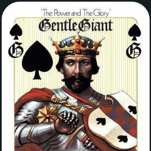 Gentle Giant: Power & the Glory (Mixed By Steven Wilson)