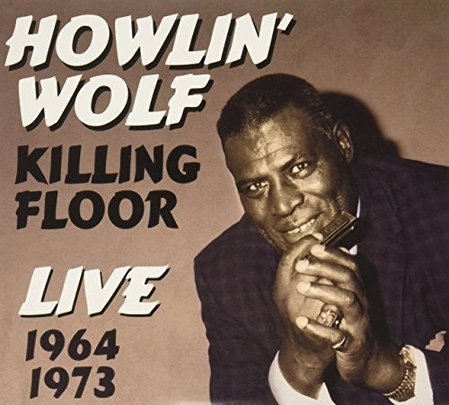 Howlin Wolf: Killing Floor