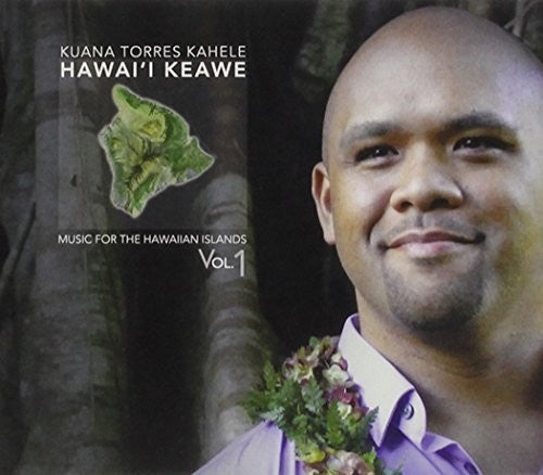 Kuana Torres Kahele: Music for the Hawaiian Islands 1-3