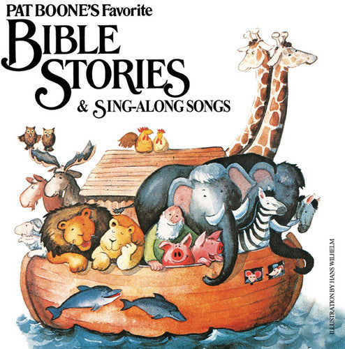 Boone, Pat: Pat Boone's Favorite Bible Stories & Sing-Along