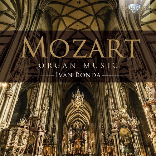 Mozart / Ronda, Ivan: Organ Music