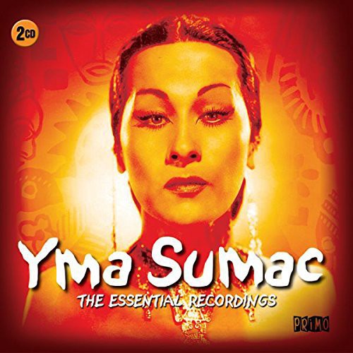 Sumac, Yma: Essential Recordings